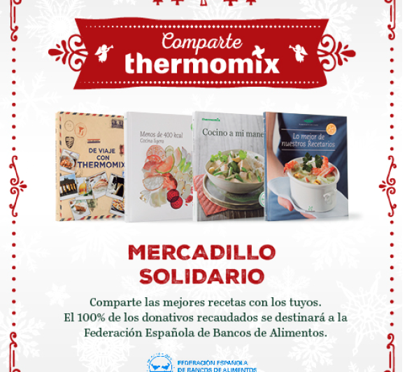 Mercadillo solidario Comparte Thermomix®